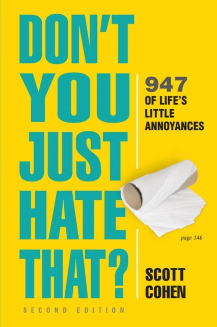 Binding: Paperback
Description: An obsessive and curated collection of life's little irritations injustices grievances and petty pretensions. Because it's about time someone wrote this stuff down. It's so annoying: 85. Sitting in a chair that is shorter than everyone else's.762.