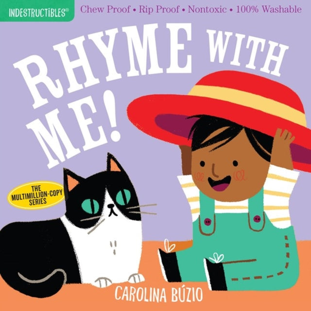 Pixton Amy - Indestructibles: Rhyme With Me! Chew Proof Rip Proof Nontoxic 100% Washable (Book For Babies Newborn Books Safe To Chew) - Paperback