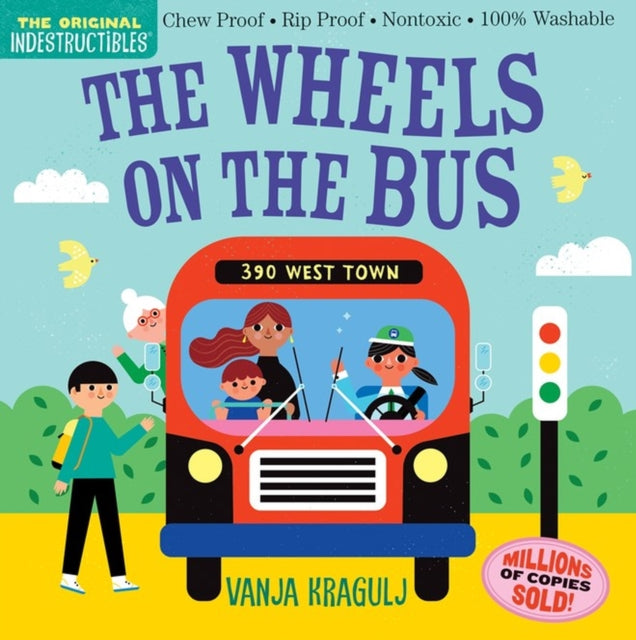 Binding: Paperback
Description: Sing along to a favorite song in a book that's indestructible! How do the wheels on the bus go? Round and round! What sound do the wipers make? Swish swish swish! Can you hear the babies? Wah wah wah! Indestructibles is the trusted series for easing little ones into story time.