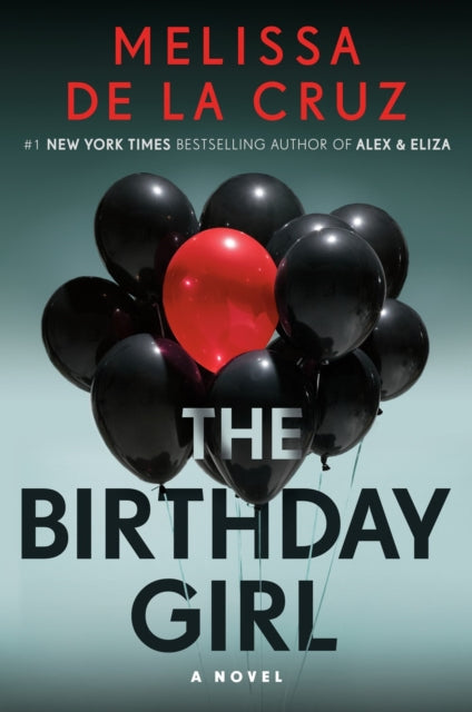 De La Cruz Melissa - The Birthday Girl - Paperback