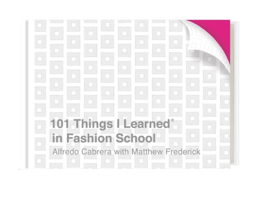 101 Things I Learned In Fashion School