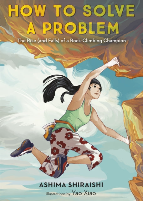 Binding: Hardcover
Description: From Ashima Shiraishi one of the world's youngest and most skilled climbers comes a true story of strength and perseverance - - in rock climbing and in life. To a rock climber a boulder is called a "problem " and you solve it by climbing to the top.
