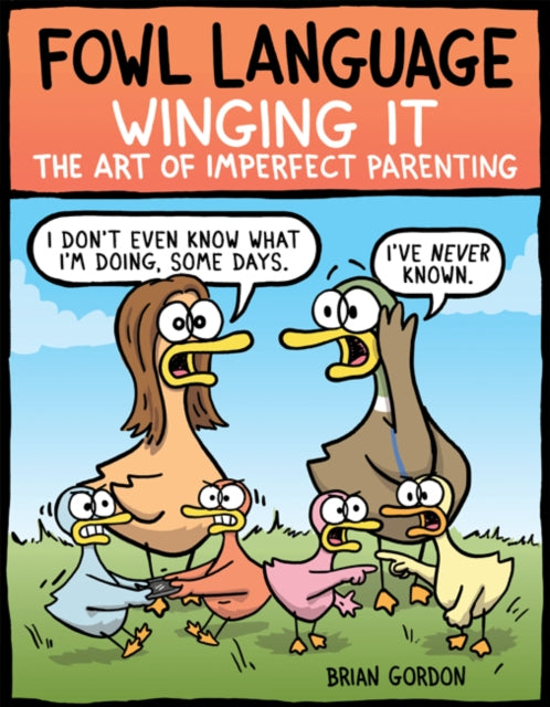 Binding: Paperback
Description: The perfect gift for baby showers and for those already in the throes of parenting Fowl Language: Children are a Gift is here to let you know that you're not alone. Parenting is hard and often gross. Laughing about it helps.