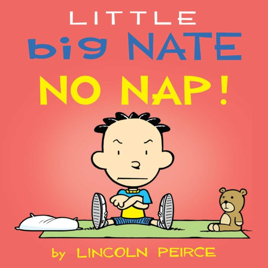 Binding: Special Bindings
Description: The star of the bestselling Big Nate book series is back in another board book adventure for preschool - aged children. Big Nate doesn't want to take a nap. But once he does drift off to sleep he's delighted to find his imagination can take him to some fascinating places.