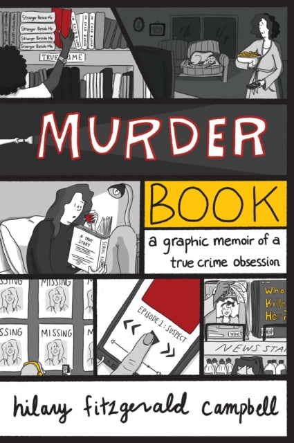 Binding: Paperback
Description: A humorous graphic investigation of the author's obsession with true crime the murders that have most captivated her throughout her life and a love letter to her fellow true - crime fanatics.