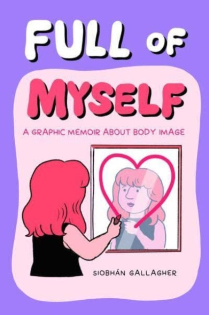 Binding: Paperback
Description: Author and illustrator Siobh n Gallagher's humorous and heartfelt graphic memoir about her journey from being the anxious and unhappy funny fat friend to learning to love herself along with all her imperfections. I m proud of the person I ve become because I fought to become her.