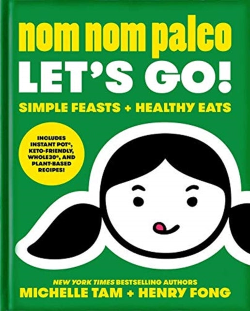 Nom Nom Paleo Let's Go!