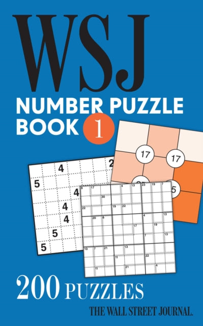 Binding: Paperback
Description: The Wall Street Journal presents its beloved number puzzles in book form for both at - home relaxation and brain training. Sharpen your brain and your pencils and relax your mind with the first book of number puzzles from The Wall Street Journal.