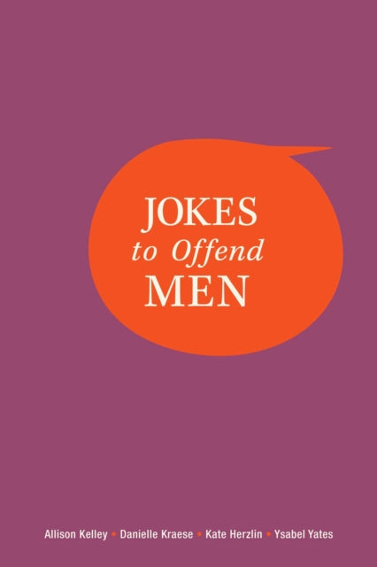 Binding: Hardcover
Description: A modern feminist take on the classic joke book to amuse and empower readers who are tired of being the punchline. A man walks into a bar. It's a low one so he gets a promotion within his first six months on the job.