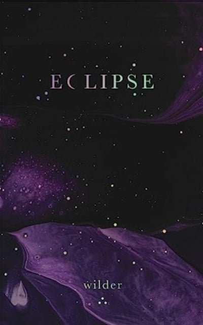 Binding: Paperback
Description: Experience a cosmic love story like no other told through a collection of stunning poetry and enchanting imagery. Eclipse a collection of poetry and art from Wilder illustrates a magical journey of love between the sun and moon.