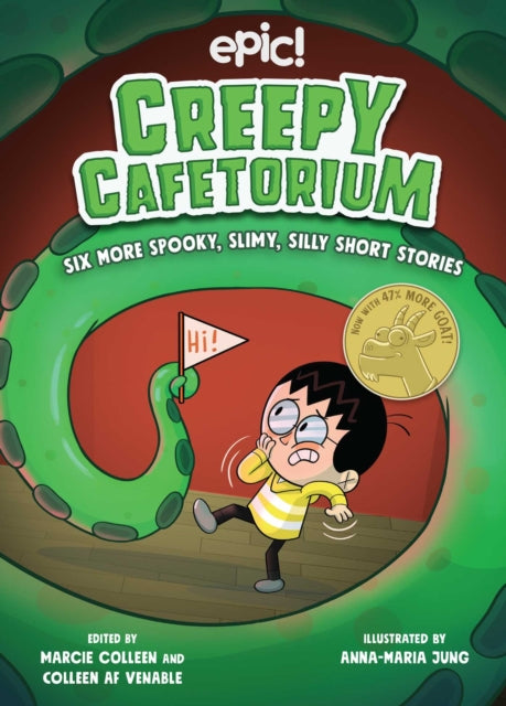 Bumbardatore Erana - Creepy Cafetorium: Six More Spooky Slimy Silly Short Stories - Paperback