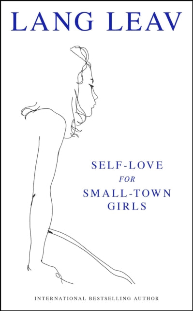 Self - Love For Small - Town Girls