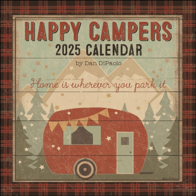 Binding: Calendars
Description: Dan Di Paolo's Happy Campers 2025 Wall Calendar conjures the snap and crackle of every campfire the swing of every hammock and the splash of the oar as you paddle a canoe around hidden coves and secret islands.