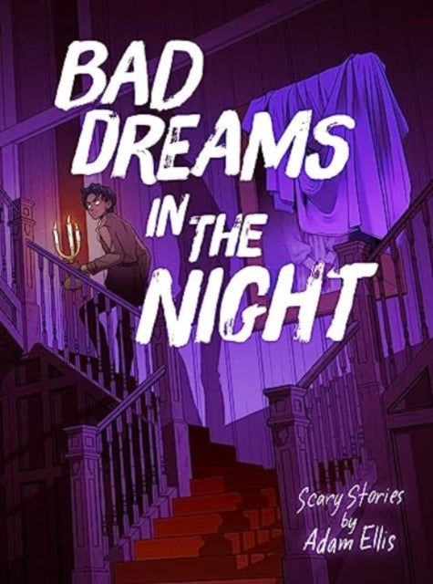 Ellis Adam - Bad Dreams In The Night - Hardcover