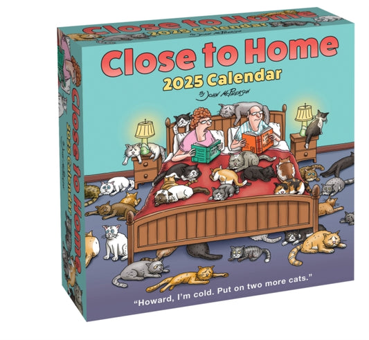 Binding: Calendars
Description: The Close to Home 2025 Calendar features some of the best and most iconic comics from longtime cartoonist John Mc Pherson.