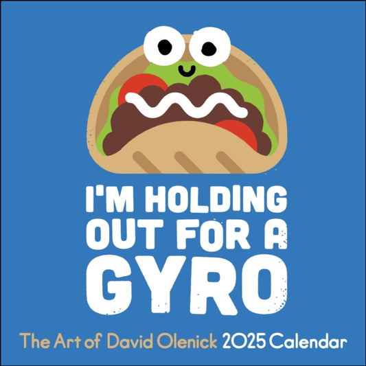 Binding: Calendars
Description: Lighthearted family - friendly and funnier than they have any right to be the punny illustrations in The Art of David Olenick 2025 Wall Calendar bring a splash of fun color and a laugh to any space.