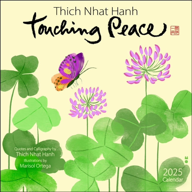 Nhat Hanh Thich - Thich Nhat Hanh 2025 Wall Calendar Touching Peace