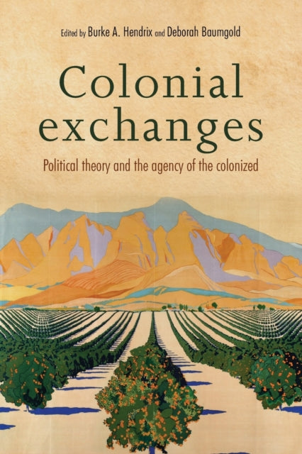 Binding: Paperback
Description: When European powers colonised the globe they spread not only political power but also ideas. Yet those within colonised societies did not receive those ideas passively. They instead sought to transform or repurpose them often in surprising or ambiguous ways.