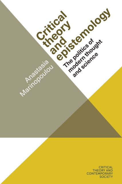 Binding: Paperback
Description: This Critical Theory and Contemporary Society volume offers a critical review of epistemological issues in the twentieth and twenty - first centuries. - - .