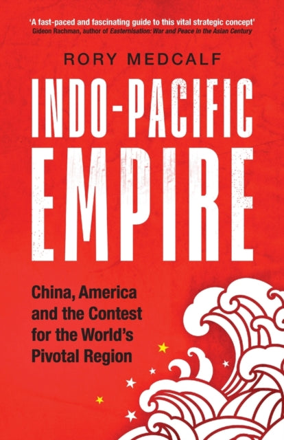 Binding: Paperback
Description: The definitive guide to the world's most contested region. The Indo - Pacific is both a place and an idea. It is the region central to global prosperity and security. It is also a metaphor for collective action.