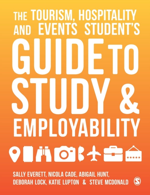 Mcdonald Steve - The Tourism Hospitality And Events Student's Guide To Study And Employability - Paperback