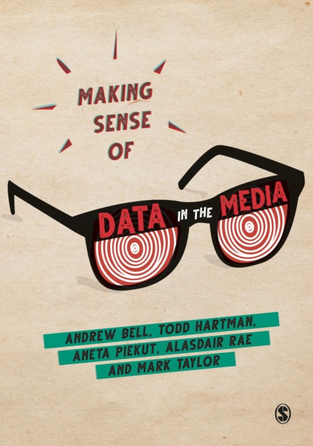 Binding: Paperback
Description: The amount of data produced captured and transmitted through the media has never been greater. But for this data to be useful it needs to be properly understood and claims made about or with data need to be properly scrutinized.