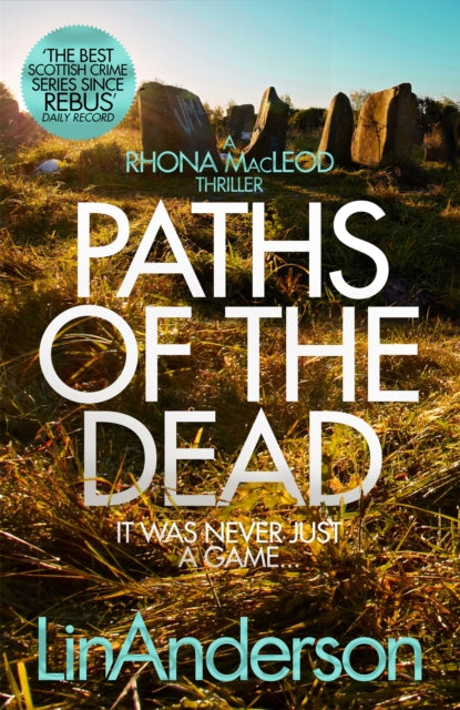 Binding: Paperback
Description: A brutal slaying is the first move in a ritualistic killer's twisted game. Paths of the Dead is the ninth novel in Lin Anderson's Glasgow - set forensic crime series featuring Rhona Mac Leod.