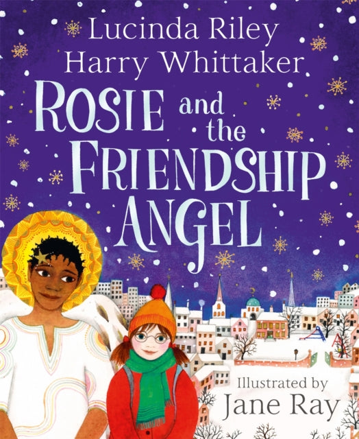 Binding: Hardcover
Description: A reassuring story about making new friends Rosie and the Friendship Angel is the third picture book from the beloved author of the Seven Sisters series Lucinda Riley written with her son Harry Whittaker and illustrated by the award - winning Jane Ray.