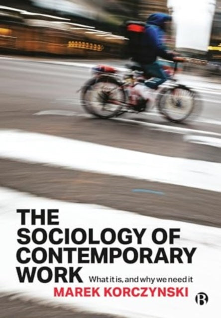 Binding: Paperback
Description: This book injects a fresh burst of energy into the sociology of work offering an invigorating perspective that's both vibrant and deeply informed.