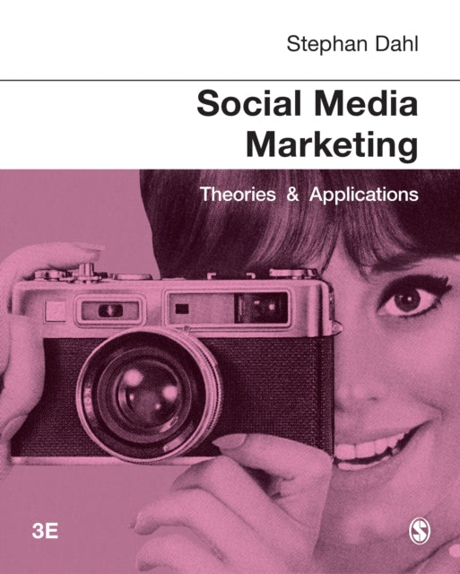 Dahl Stephan - Social Media Marketing Theories And Applications - Paperback