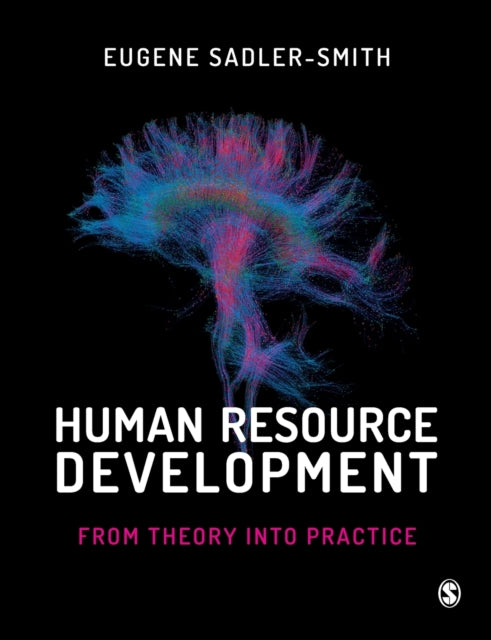 Sadler - Smith Eugene - Human Resource Development From Theory Into Practice - Paperback