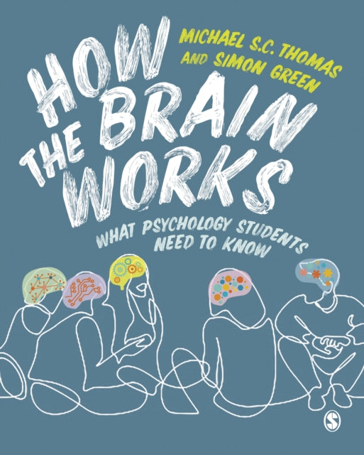 Binding: Paperback
Description: Delve into the intricacies of the human mind with this engaging and insightful guide to how the brain works. Written in a playful style and beautifully illustrated this book is designed to support you as you embark on the beginning of your psychology degree.