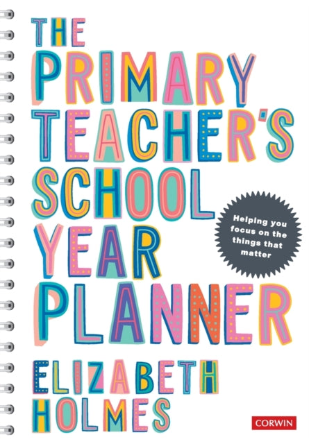 Binding: Paperback
Description: Want to focus more on your wellbeing and professional development this year? This very special year planner for primary teachers is here to help you focus on the things that matter.