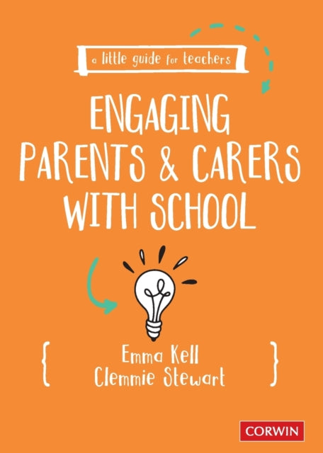 Stewart Clemmie - A Little Guide For Teachers: Engaging Parents And Carers With School - Paperback