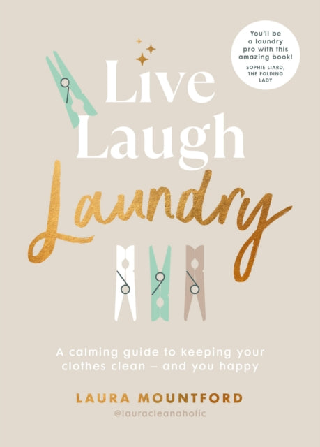 Binding: Hardcover
Description: In this essential guide to all things laundry much - loved online cleaning expert Laura Mountford shows us how we can all do our laundry better so that we feel happier and calmer every day.