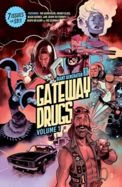 Remender Rick - Gateway Drugs Volume 1: A Giant Generator Sampler - Paperback