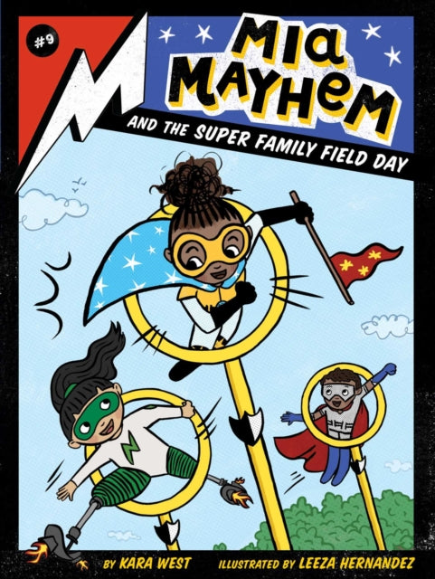 West Kara - Mia Mayhem And The Super Family Field Day - Paperback