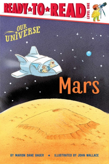 Bauer Marion Dane - Mars Ready - To - Read Level 1 - Hardcover