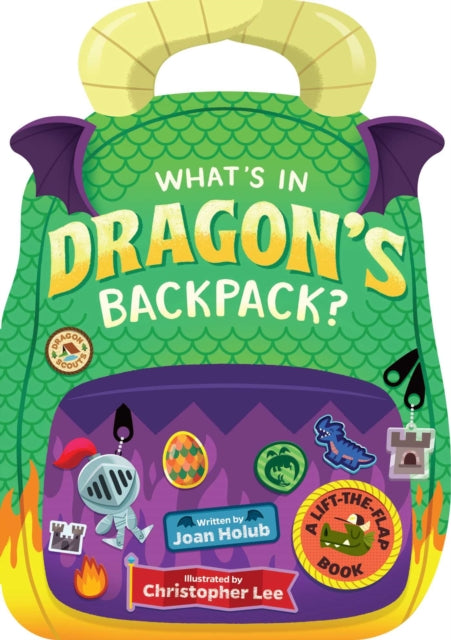 Holub Joan - What's In Dragon's Backpack? A Lift - The - Flap Book