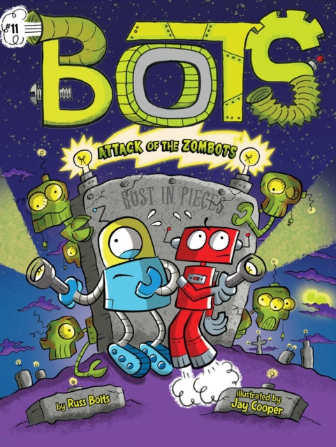 Binding: Paperback
Description: Joe and Rob live it up with the Zom Bots in this eleventh adventure in the hilarious Bots chapter book series. Many years ago scientists on Earth sent video satellites out to the end of the universe to see what was hiding in deep space.