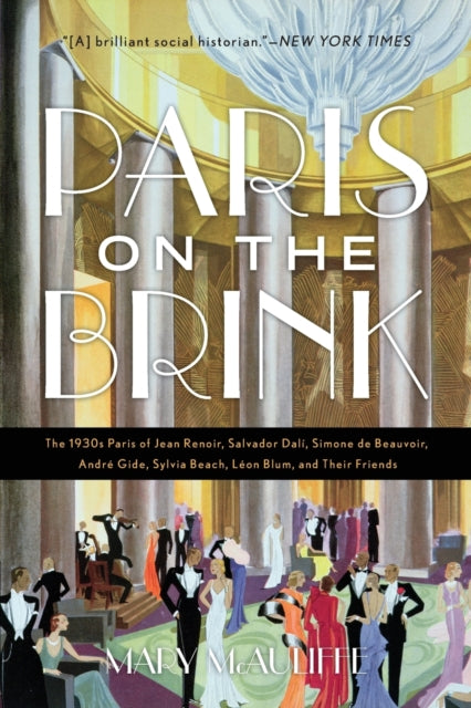 Binding: Paperback
Description: Paris on the Brink vividly portrays the City of Light during the tumultuous 1930s from the Wall Street Crash of 1929 to war and German Occupation.