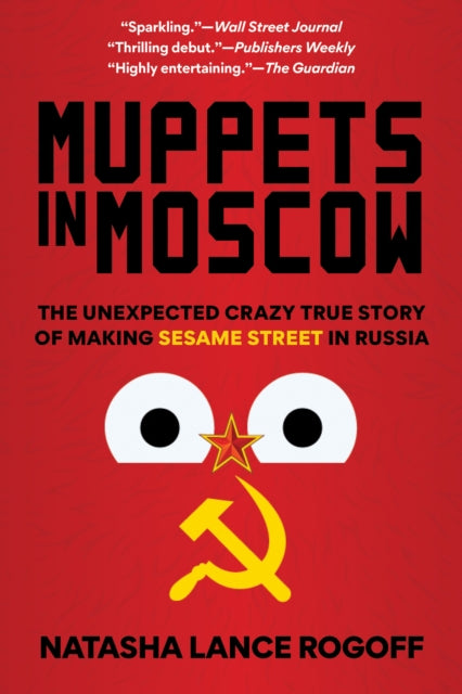 Binding: Paperback
Description: " In this thrilling debut television producer and filmmaker Rogoff recounts her mission to bring Sesame Street to Russian audiences. The resulting tale is one of perseverance and creativity that illuminates how even the most disparate cultures and perspectives can find common ground.