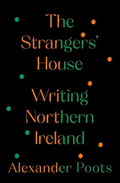 Binding: Hardcover
Description: Northern Ireland is one hundred years old. Northern Ireland does not exist. Both of these statements are true. It just depends on who you ask. How do you write about a place like this? THE Strangers House asks this question of the region's greatest writers living and dead.