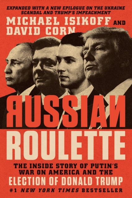 Binding: Paperback
Description: The incredible harrowing account of how American democracy was hacked by Moscow as part of a covert operation to influence the U. S. election and help Donald Trump gain the presidency. " Russian Roulette is. the most thorough and riveting account.
