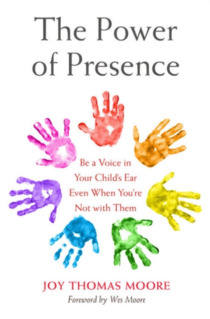 Binding: Hardcover
Description: For single parents working parents and caregivers desperate to instill good values the mother of The Other Wes Moore shows how to use the power of presence to raise happy well adjusted kids.