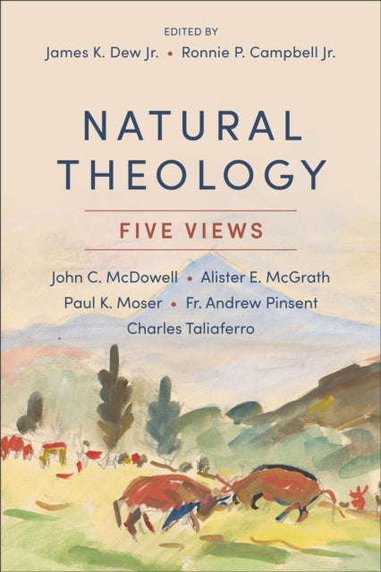 Binding: Paperback
Description: Top scholars in the fields of theology and Christian philosophy introduce readers to five prevailing views on the topic of natural theology.