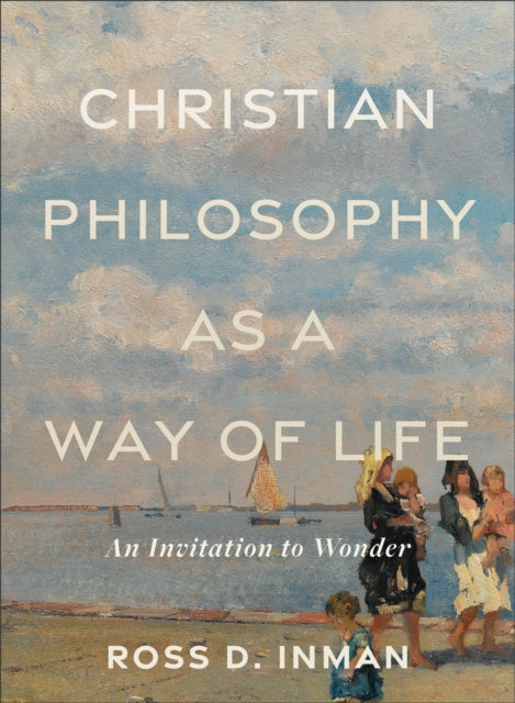 Binding: Paperback
Description: This brief accessible introduction shows that philosophy is valuable practical and significant for every aspect of Christian life and ministry.
Title: Christian Philosophy As A Way Of Life An Invitation To Wonder
Author(s): Inman Ross D.