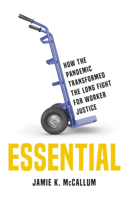 Description: How essential workers fight for better jobs during the pandemic revolutionized US labor politics Throughout the coronavirus pandemic essential workers lashed out against low wages long hours and safety risks attracting a level of support unseen in decades.