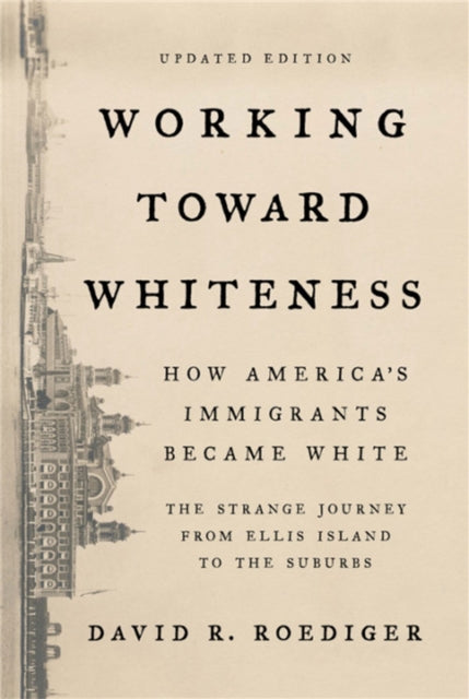 Binding: Paperback
Description: How did immigrants to the United States come to see themselves as white? David R. Roediger has been in the vanguard of the study of race and labor in American history for decades.