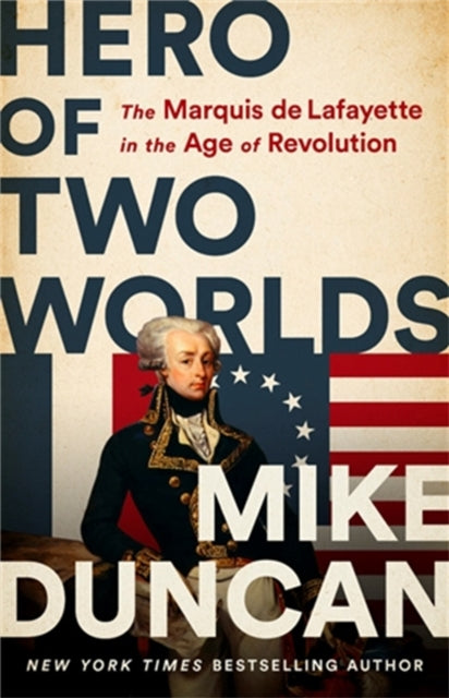 Binding: Hardcover
Description: Few in history can match the revolutionary career of the Marquis de Lafayette. Over fifty incredible years at the heart of the Age of Revolution he fought courageously on both sides of the Atlantic. He was a soldier statesman idealist philanthropist and abolitionist.